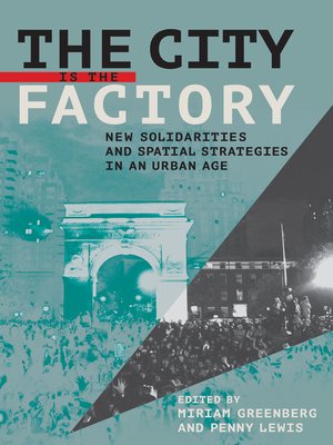 cover image of The City Is the Factory
